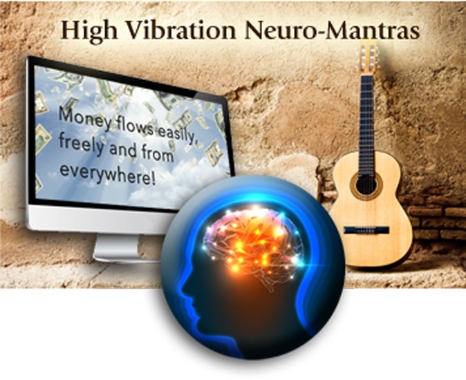 High Vibration Neuro-Mantras